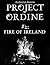 Project Ordine - #2: Fire of Ireland