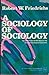 A Sociology of Sociology