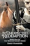 An Unexpected Redemption (Romalo Legacy #1) An Unexpected Redemption (Romalo Legacy #1)