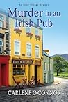 Murder in an Irish Pub by Carlene O'Connor