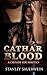 Cathar Blood: A Crusade for...