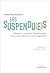 Les Suspendu(e)s: Utopistes...
