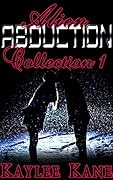 Alien Abduction Collection 1