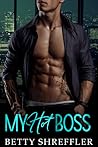 My Hot Boss by Betty Shreffler