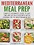 Mediterranean Meal Prep by Elizabeth Wells