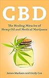 CBD: The Healing ...
