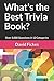 What's the Best Trivia Book?: Over 3,000 Questions in 12 Categories