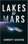 Lakes of Mars by Merritt Graves