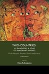Two-Countries: US Daughters & Sons of Immigrant Parents: Flash Memoir, Personal Essays and Poetry