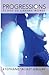 Progressions: Echos de l'Arbre-monde (French Edition)