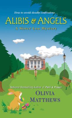 Alibis & Angels (A Sister Lou Mystery #3)