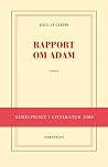 Rapport om Adam by J.M.G. Le Clézio Rapport om Adam by J.M.G. Le Clézio