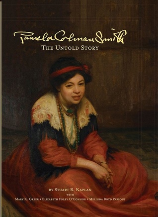 Pamela Colman Smith: The Untold Story (Hardcover)