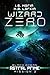 Wizard Zero: Mission 2