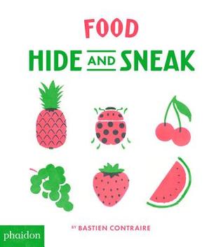 Food: Hide and Sneak (Board Book)