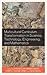 Multicultural Curriculum Transformation in Science, Technology, Engineering, and Mathematics (Foundations of Multicultural Education)