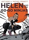 Helen and the Go-Go Ninjas by Ant Sang