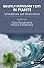 Neurotransmitters in Plants: Perspectives and Applications