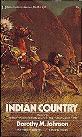 A Man Called Horse By Dorothy M Johnson