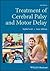 Treatment of Cerebral Palsy...