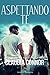 Aspettando te (McKinney/ Walker Brothers, #1)
