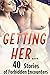 Getting Her… 40 Stories of ...