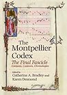 The Montpellier Codex: The Final Fascicle. Contents, Contexts, Chronologies (Studies in Medieval and Renaissance Music, 16)
