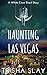 Haunting Las Vegas: A White...