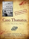 Caso Thanatos (Spanish Edition)