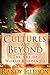 Cultures and Beyond (The Art of World Building, #3)