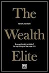 The Wealth Elite:...