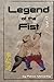 Legend of the Fist by Patrick McCarthy
