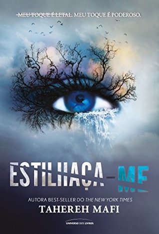 Estilhaça-me (Estilhaça-me, #1)