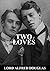 Two Loves
