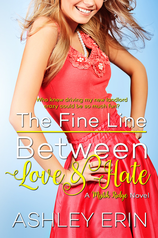 The Fine Line Between Love and Hate (Mistik Ridge, Book 1)