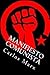 Manifiesto Comunista by Karl Marx Manifiesto Comunista by Karl Marx