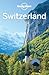 Lonely Planet Switzerland