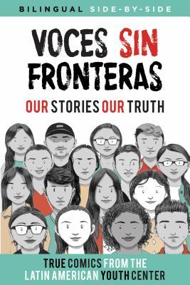 Voces Sin Fronteras: Our Stories, Our Truth (ebook)