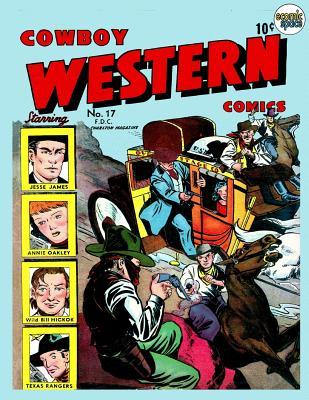 Cowboy Western Comics #17 (Paperback)
