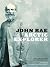 John Rae, Arctic Explorer: The Unfinished Autobiography
