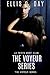 The Voyeur Series, Books 1-4