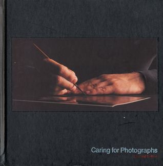 Caring for Photographs (Hardcover)
