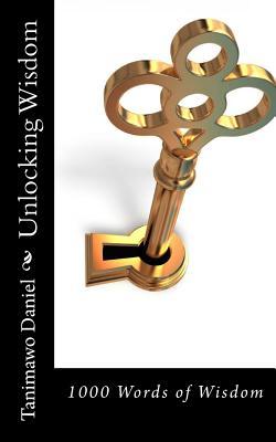 Unlocking Wisdom: 1000 words of Wisdom