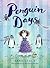 Penguin Days (Slug Days #2)