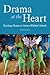 Drama at the Heart: Teaching Drama in Steiner-Waldorf Schools