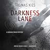 Darkness Lane