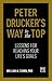 Peter Drucker's Way To The ...
