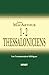 1 & 2 Thessaloniciens (The MacArthur New Testament Commentary - 1 & 2 Thessalonicians) (French Edition)