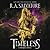 Timeless (Drizzt Trilogy, #1)