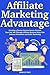 Affiliate Marketing Advanta...